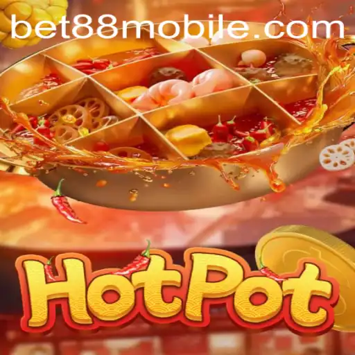 Exploring the Exciting World of Hotpot: A Thrilling Game with Bet88